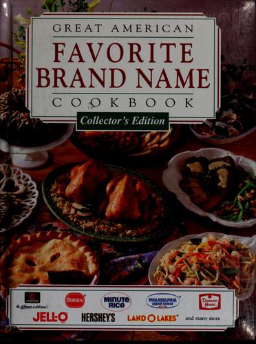 Great American favorite brand name cookbook by 