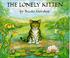 Cover of: The Lonely Kitten (Medici Books for Children)