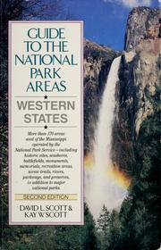 Cover of: Guide to the national park areas by David Logan Scott