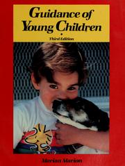 Cover of: Guidance of young children by Marian Marion