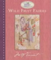 Cover of: Wild Fruit Fairies by Marion St. John Webb