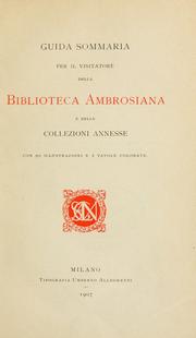 Cover of: Guida sommaria per il visitatore della Biblioteca ambrosiana e delle collezioni annesse.