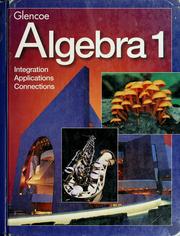 Cover of: Glencoe algebra 1: integration, applications, connections