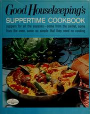 Cover of: Good housekeeping's suppertime cookbook