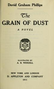 Cover of: The grain of dust: a novel.  Illustrated by A.B. Wenzell.