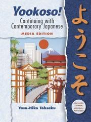 Cover of: Yookoso! Continuing with Contemporary Japanese Media Edition prepack with Student CD-ROM by Yasu-Hiko Tohsaku