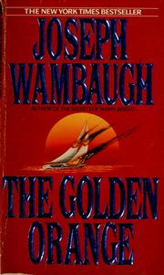 Cover of: The Golden Orange by Joseph Wambaugh