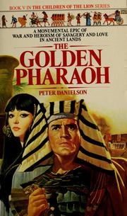 Cover of: The golden pharaoh by Peter Danielson