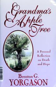 Cover of: Grandma's apple tree: a personal reflection on death and hope