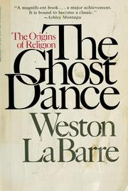 Cover of: The ghost dance by Weston La Barre