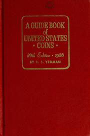 Cover of: A guide book of United States coins, 1986 by R. S. Yeoman