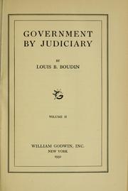 Cover of: Government by judiciary by Louis B. Boudin