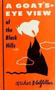 Cover of: A goat's eye view of the Black Hills