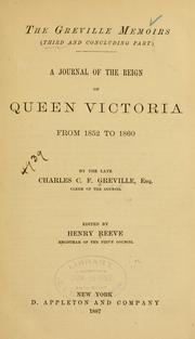 Cover of: The Greville memoirs (third and concluding part) by Charles Greville, Charles Greville