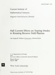 Cover of: Hall current effects on tearing modes in rotating reverse field plasmas. by Jay Kappraff, Jay Kappraff