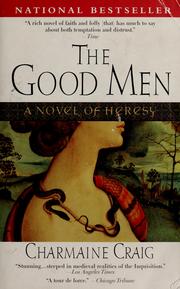 The good men by Charmaine Craig