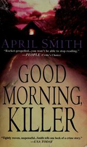 Cover of: Good morning, killer