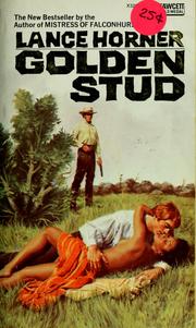 Cover of: Golden stud by Kyle and Lance Horner Onstott