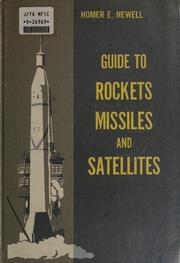 Guide to rockets, missiles, and satellites by Homer Edward Newell