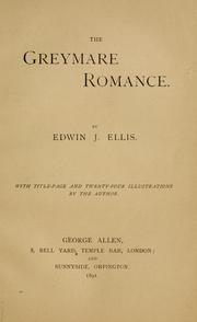 Cover of: The greymare romance by Edwin John Ellis