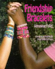 Cover of: Friendship Bracelets by Veronique Follet