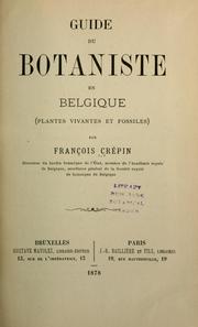 Cover of: Guide du botaniste en Belgique: (plantes vivantes et fossiles)