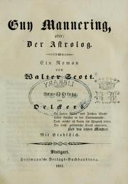 Cover of: Guy Mannering, oder Der Astrolog. by Sir Walter Scott