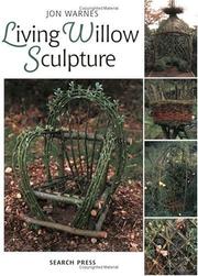 Cover of: Living Willow Sculpture