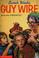 Cover of: Guy wire