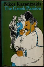 Cover of: The Greek passion by Nikos Kazantzakis
