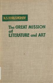 Cover of: The great mission of literature and art
