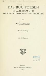 Griechische Palaeographie by Viktor Emil Gardthausen
