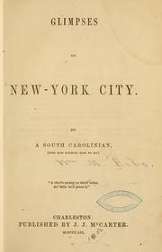 Cover of: Glimpses of New York city. by William M. Bobo