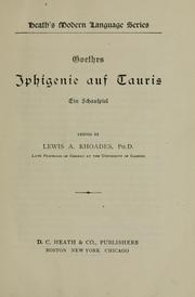 Cover of: Goethes Iphigenie auf Tauris; ein Schauspiel by Johann Wolfgang von Goethe