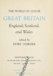 Cover of: Great Britain: England, Scotland, and Wales by Doré Ogrizek