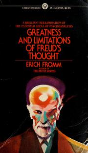 Cover of: Greatness and limitations of Freud's thought by Erich Fromm