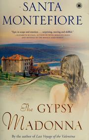 Cover of: The Gypsy Madonna by Santa Montefiore