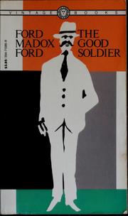 Cover of: The good soldier: a tale of passion