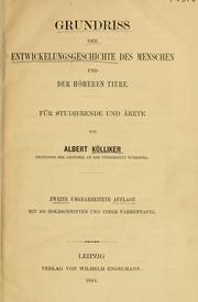 Cover of: Grundriss der Entwickelungsgeschichte des Menschen und der höheren Thiere.: Für Studierende und Ärzte