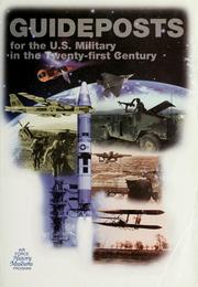 Cover of: Guideposts for the United States military in the twenty-first century by Jacob Neufeld