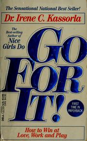 Cover of: Go for it! by Irene Kassorla