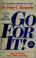 Cover of: Go for it!