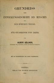 Cover of: Grundriss der Entwicklungsgeschichte des Menschen und der höheren Thiere: für Studirende und Ärzte.