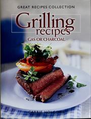 Grilling recipes by Carrie Holcomb
