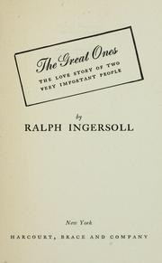 Cover of: The great ones: the love story of two very important people.