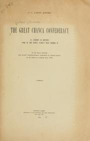 Cover of: great Chanca Confederacy: an attempt to identify some of the Indian nations that formed it ; to be read before the XVIIIth International Congress of Americanists to be held in London May 1912.