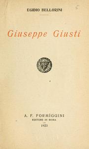 Cover of: Giuseppe Giusti. by Egidio Bellorini