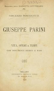 Cover of: Giuseppe Parini: vita, opere e tempi, con documenti inediti e rari
