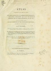 Cover of: Géographie d'Hérodote: prise dans les textes grecs de l'auteur et appuyée sur un examen grammatical et critique; avec Atlas contenant la géographie des trois grands historiens de l'antiquité et les plans des batailles qu'ils ont décrites, et avec trois index