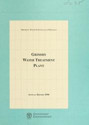 Cover of: Grimsby Water Treatment Plant--Drinking Water Surveillance Program, annual report.